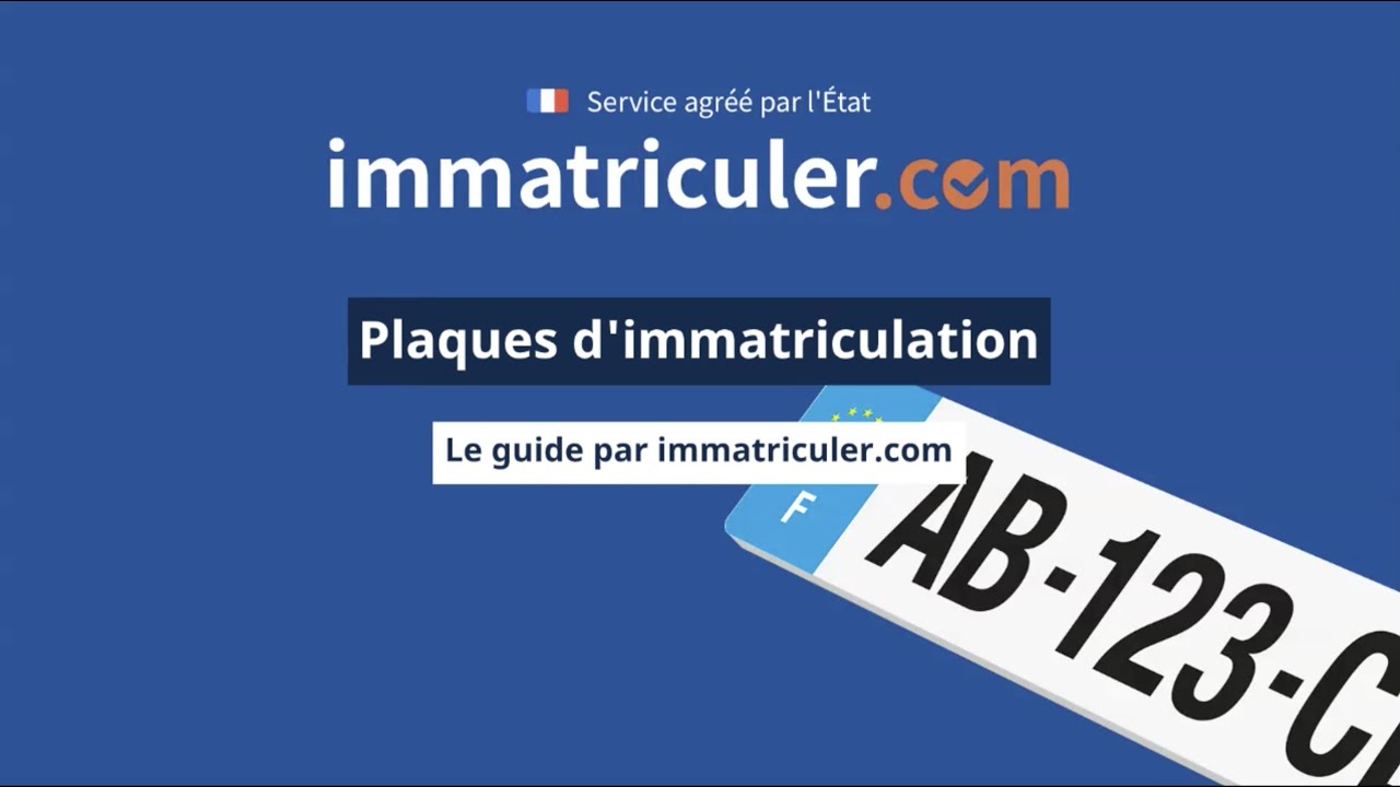 Plaques d'immatriculation, le guide avant d'acheter